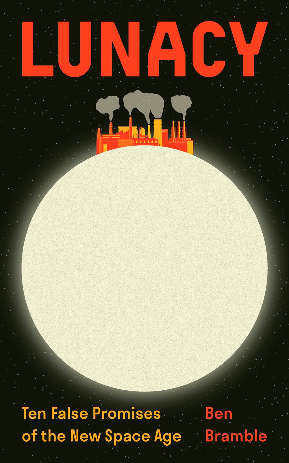 Lunacy Ben Bramble Princeton University Press